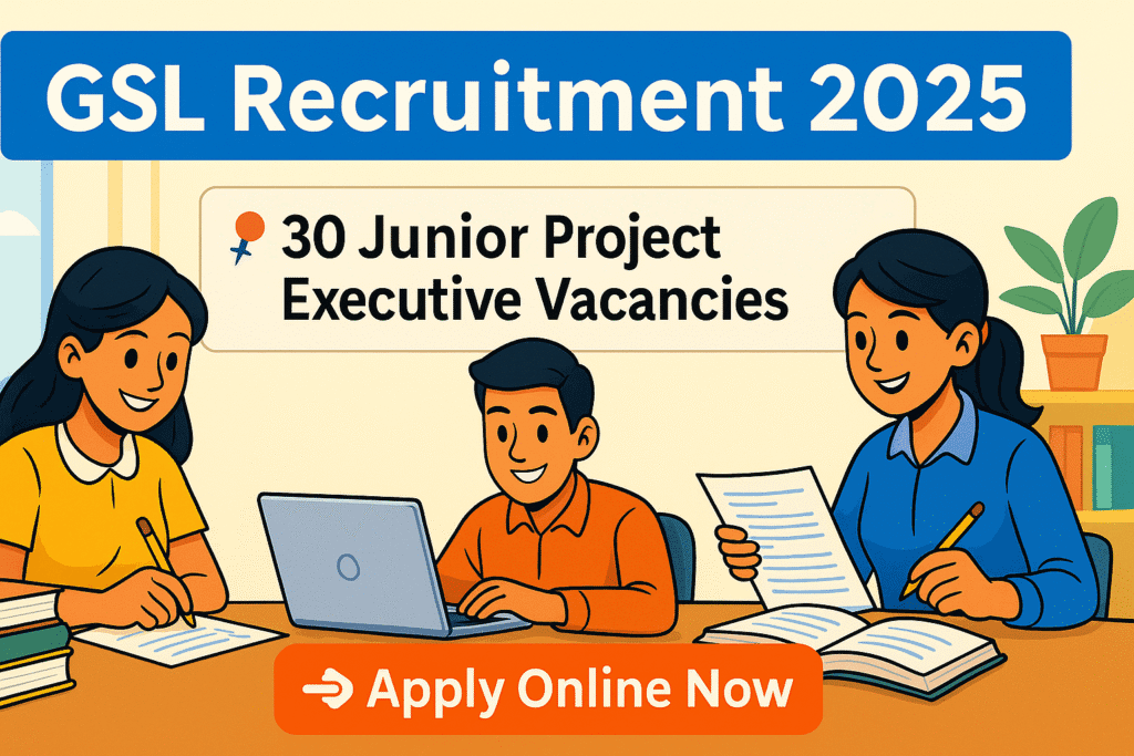 HD cartoon-style banner for GSL Recruitment 2025 showing 30 Junior Project Executive vacancies with Apply Online Now call-to-action
