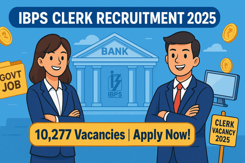 Cartoon-style banner showing IBPS Clerk Recruitment 2025 with 10,277 vacancies, featuring young bank employees, public sector bank building, and govt job elements.