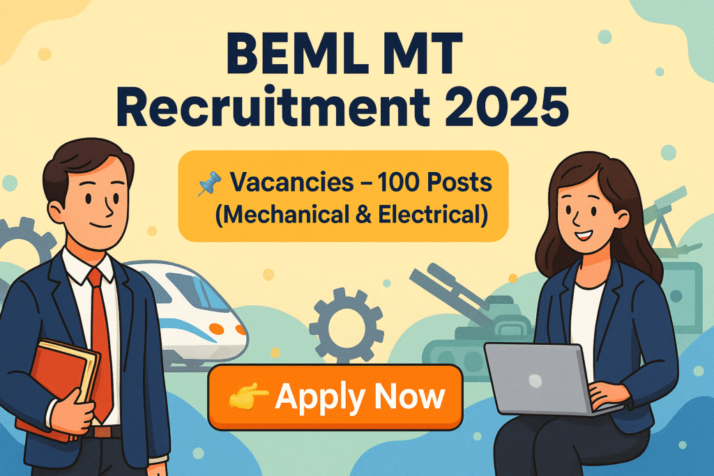 BEML MT Recruitment 2025 – Cartoon style banner with 100 vacancies and Apply Now button.