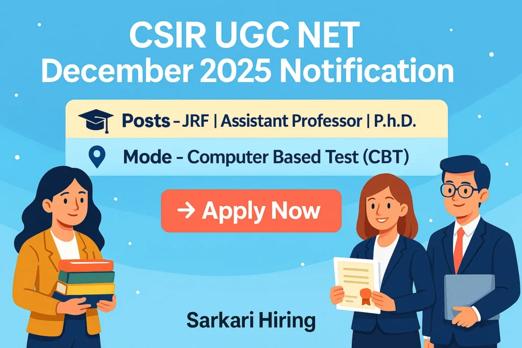 CSIR UGC NET December 2025 Notification banner with Apply Now button, JRF, Assistant Professor, and Ph.D. admission details in cartoon style