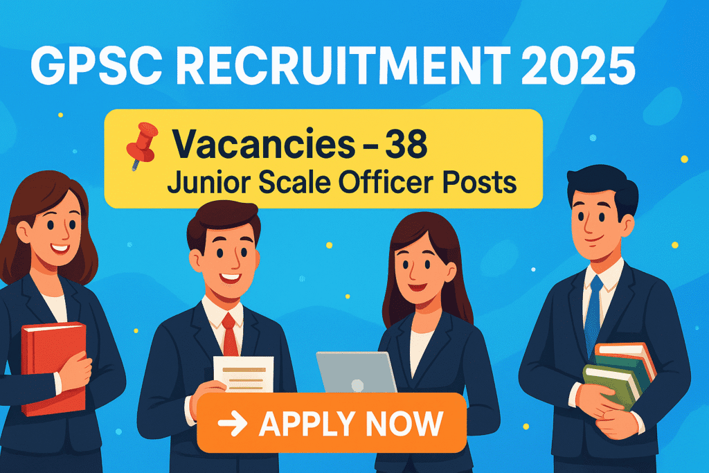 GPSC Recruitment 2025 banner with 38 Junior Scale Officer vacancies and Apply Now button in cartoon style