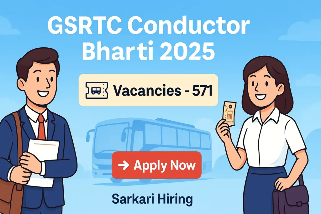 GSRTC Conductor Bharti 2025 banner with 571 vacancies and Apply Now button