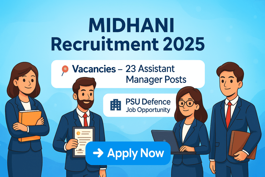 MIDHANI Recruitment 2025 banner – 23 Assistant Manager vacancies and PSU Defence job opportunity with Apply Now button