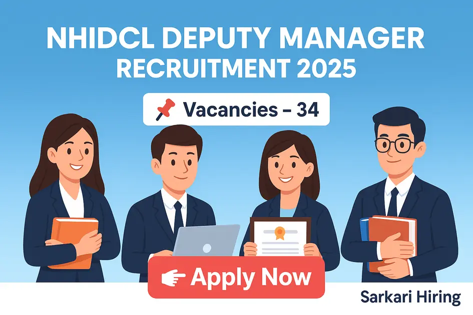 Cartoon-style banner showing NHIDCL Deputy Manager Recruitment 2025 with 34 vacancies and Apply Now button.