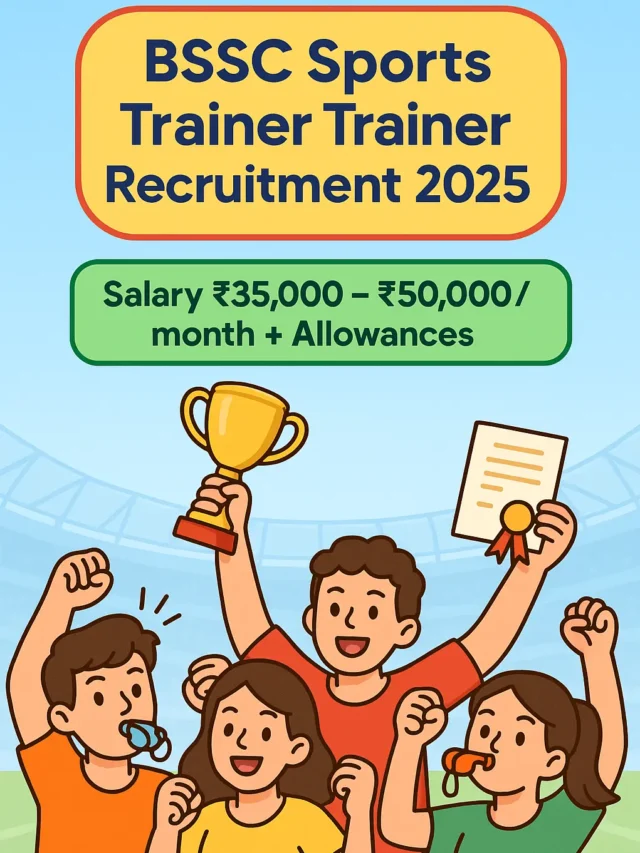 BSSC Sports Trainer Recruitment 2025