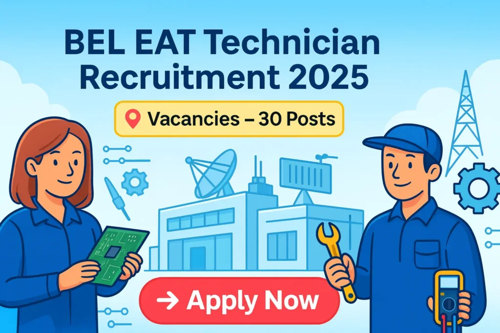 BEL EAT Technician Recruitment 2025 banner showing cartoon engineers, BEL factory, and Apply Now button in blue gradient background