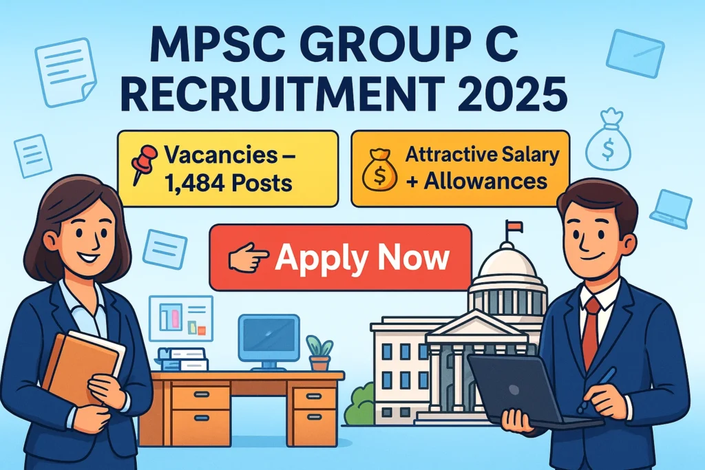 Cartoon-style HD banner showing MPSC Group C Recruitment 2025 with 1,484 vacancies, Maharashtra government office background, and an Apply Now button.
