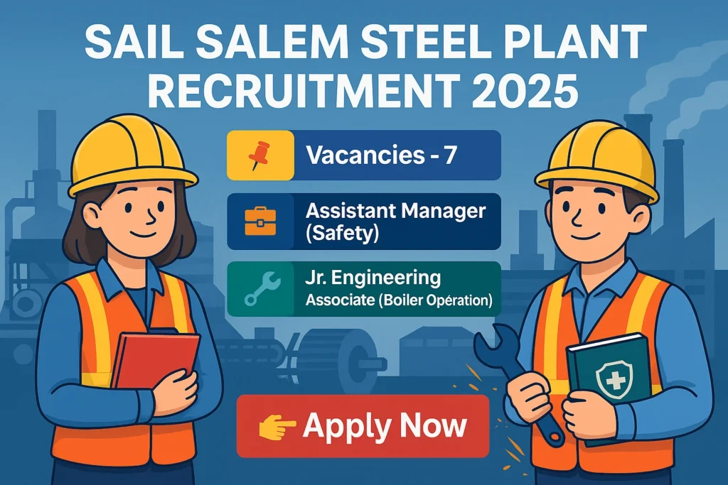 Cartoon-style banner showing details of SAIL Salem Steel Plant Recruitment 2025 with job profiles, salary, and apply now button.