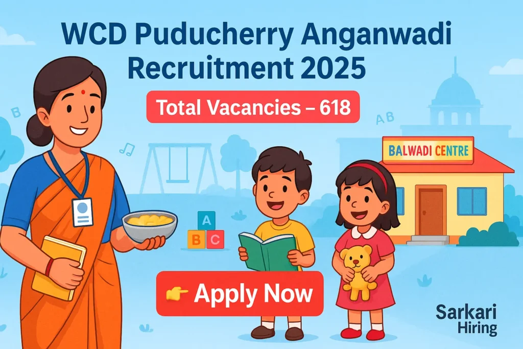 Cartoon-style banner showing WCD Puducherry Anganwadi Recruitment 2025 with Anganwadi worker, children, and Apply Now button