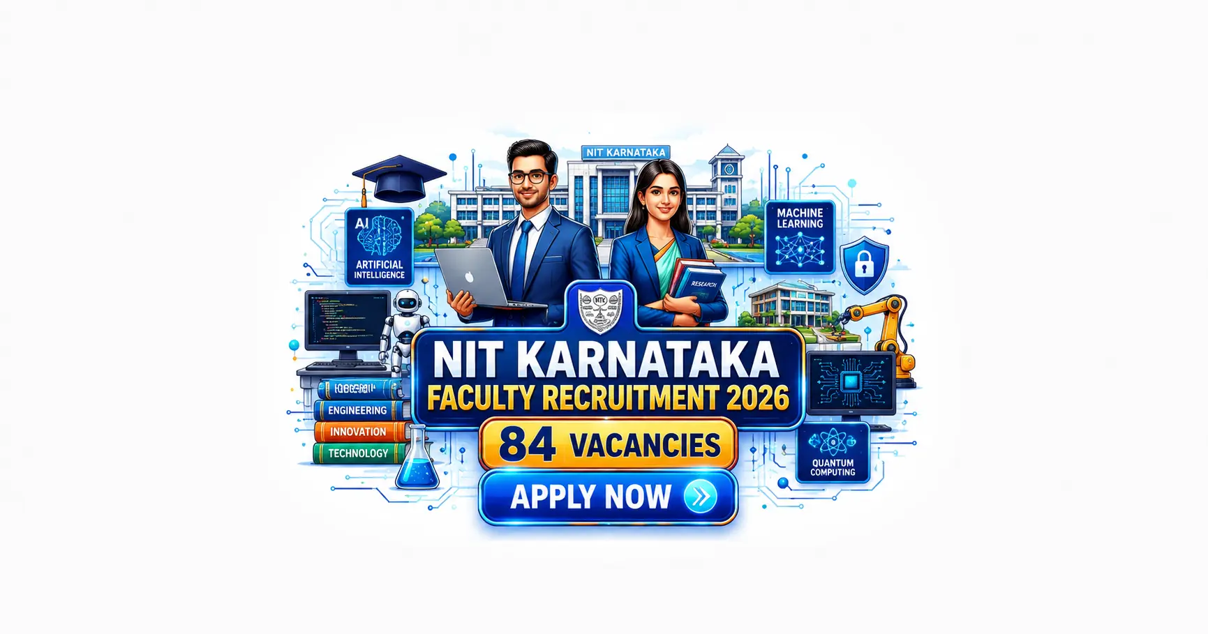 NIT Karnataka Faculty Recruitment 2026 – 84 Vacancies