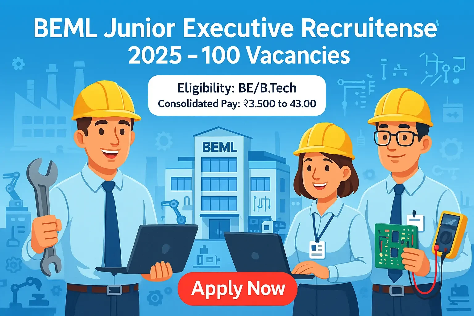 BEML Junior Executive Recruitment 2025 banner showing cartoon engineers and BEML plant with Apply Now button