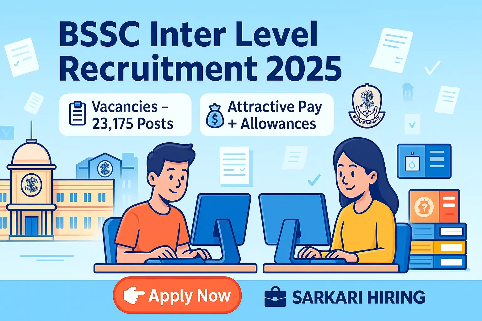 BSSC Inter Level Recruitment BSSC Inter Level Recruitment 2025 banner showing cartoon male and female candidates working on computers with Bihar Secretariat background and Apply Now button.