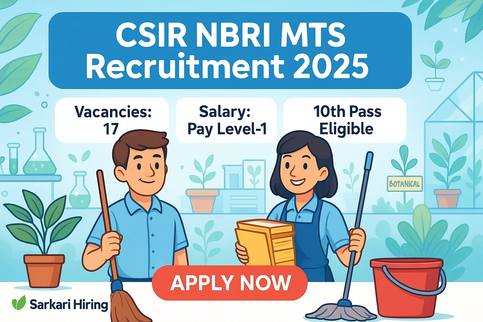 Cartoon banner showing CSIR NBRI MTS Recruitment with male and female staff, plants, lab elements, and Apply Now button.