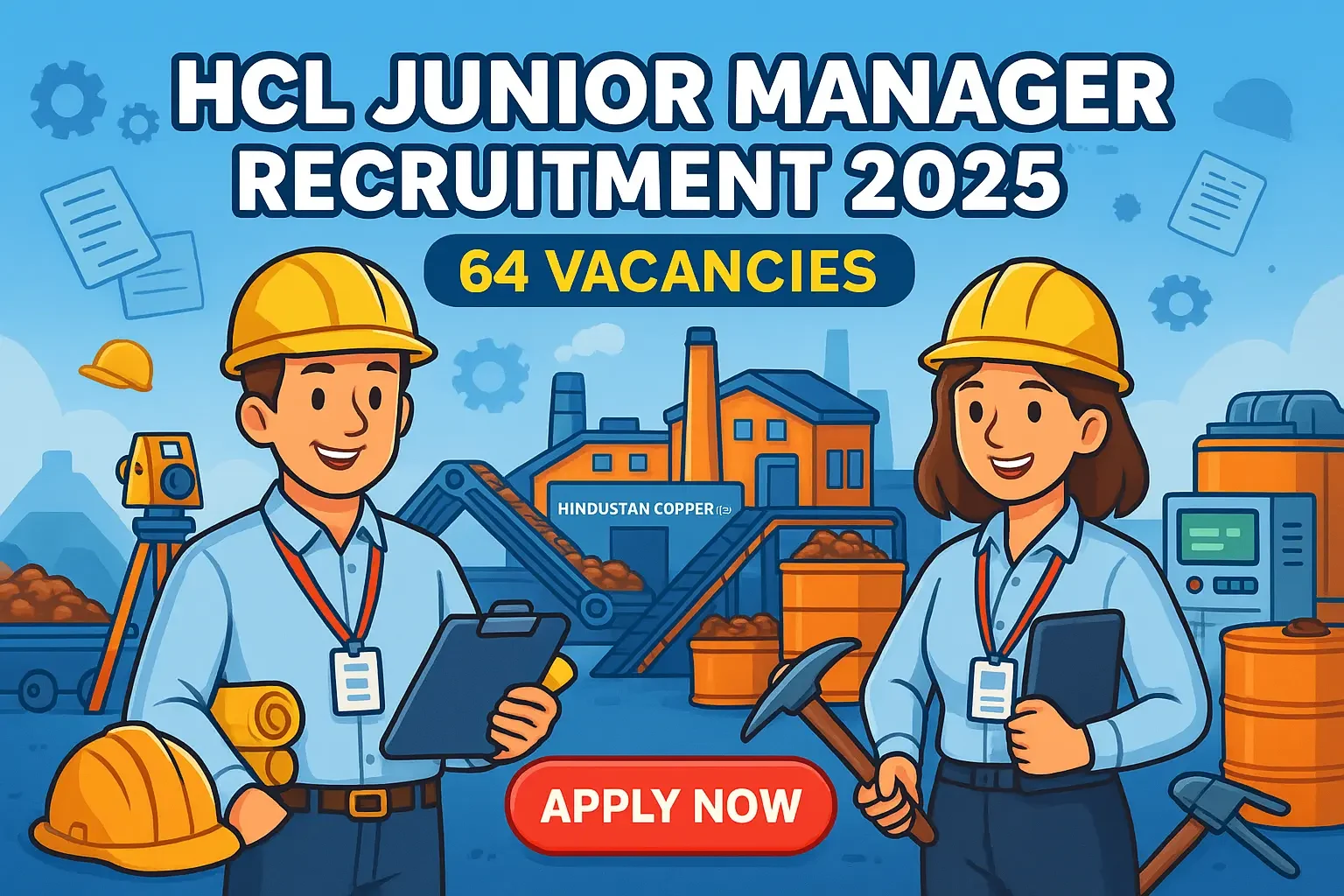 Cartoon-style banner showing HCL Junior Manager Recruitment with 64 vacancies, junior managers in helmets, copper plant, machinery and an Apply Now button.