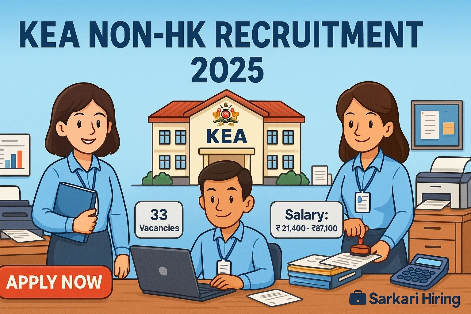 HD cartoon banner for KEA Non-HK Recruitment 2025 showing Kerala government office staff, “33 Vacancies,” salary details and an Apply Now button.