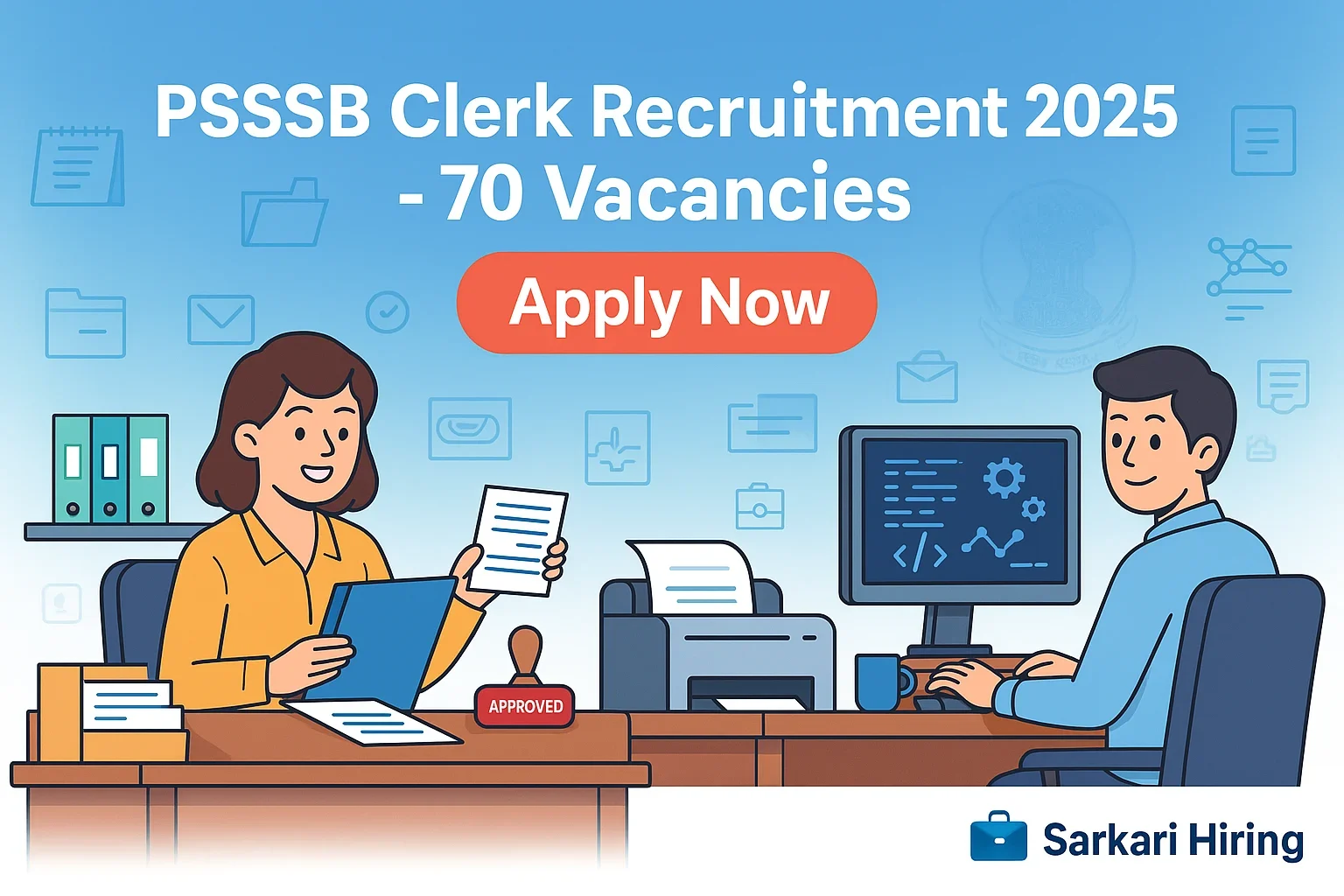 PSSSB Clerk Recruitment 2025 with office-themed illustrations for Clerk and Clerk IT posts and a highlighted Apply Now button.